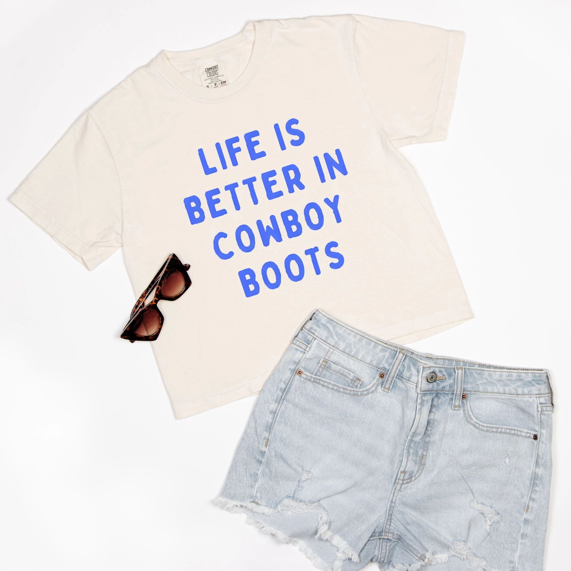 Life Is Better with Cowboy Boots Comfort Colors Boxy Tee - IVORY