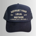Support Your Local Mother®