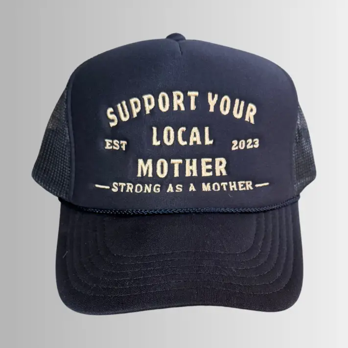 Support Your Local Mother®