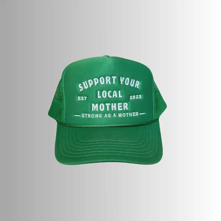 Support Your Local Mother®