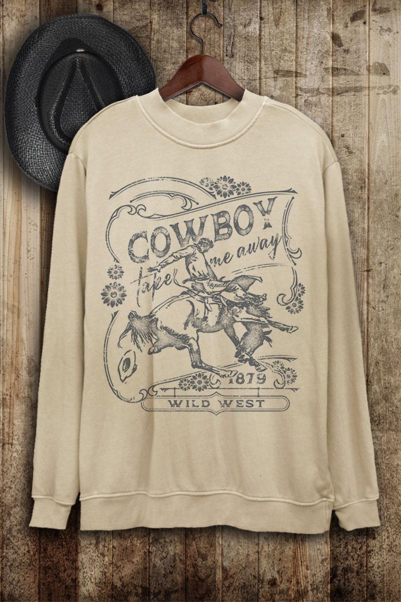 COWBOY TAKE ME AWAY WILD WEST LONG SLEEVE SWEATSHIRT - MINERAL OATMEAL