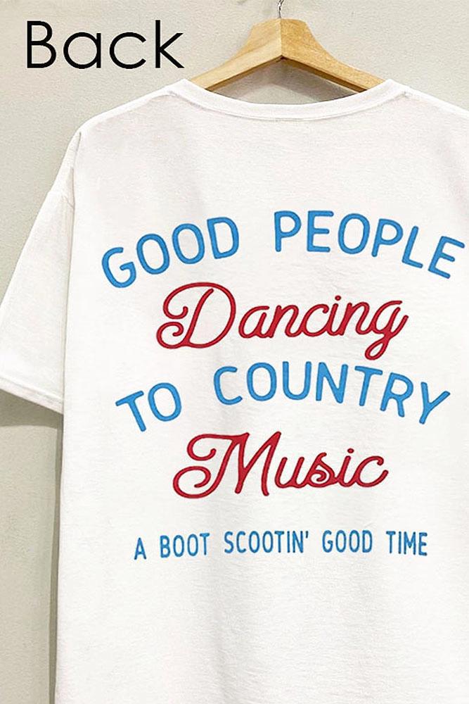 Good Times Country Music Tee
