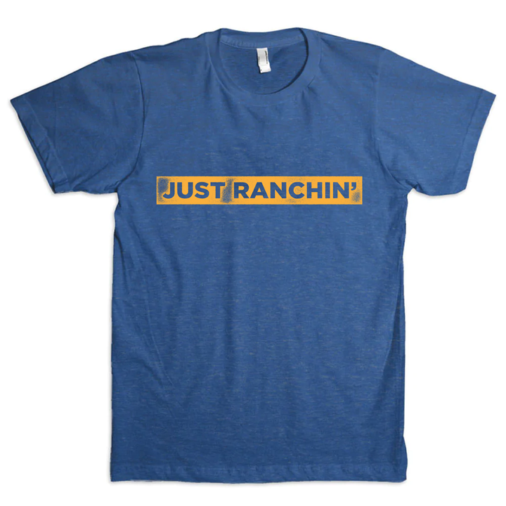 JUST RANCHIN PATCH T SHIRT