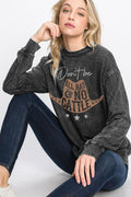 DON'T BE ALL HAT AND NO CATTLE LONG SLEEVE SWEATSHIRT - MINERAL BLACK