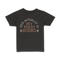 Actually My First Rodeo Kids Tee
