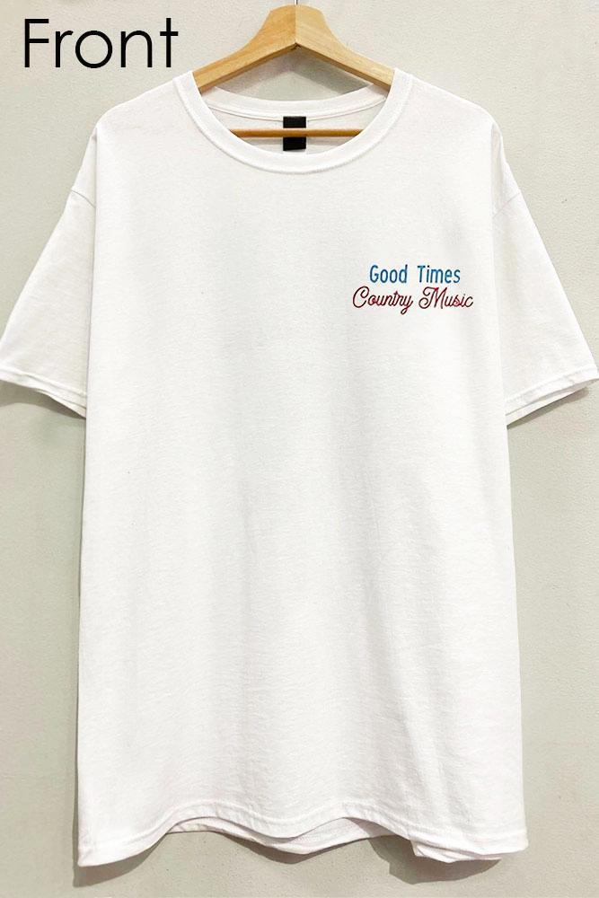 Good Times Country Music Tee