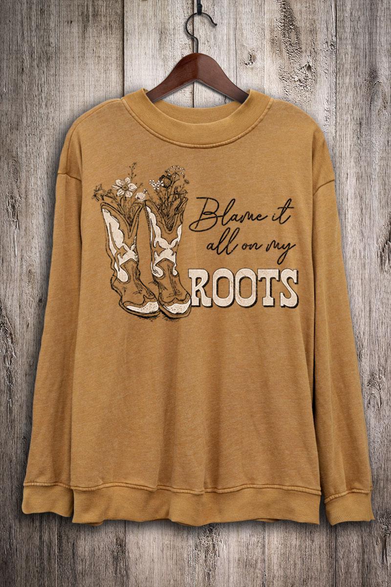 BLAME IT ALL ON MY ROOTS LONG SLEEVE SWEATSHIRT - MINERAL MUSTARD
