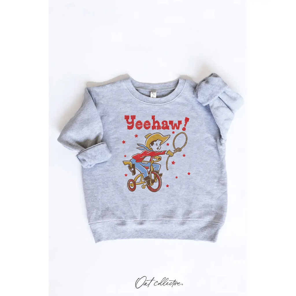 Yeehaw! Toddler Graphic Sweatshirt
