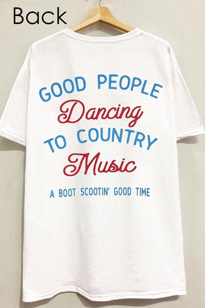 Good Times Country Music Tee