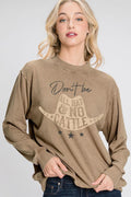DON'T BE ALL HAT AND NO CATTLE LONG SLEEVE SWEATSHIRT - MINERAL TAUPE