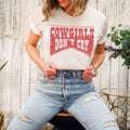 COWGIRLS DON'T CRY T SHIRT