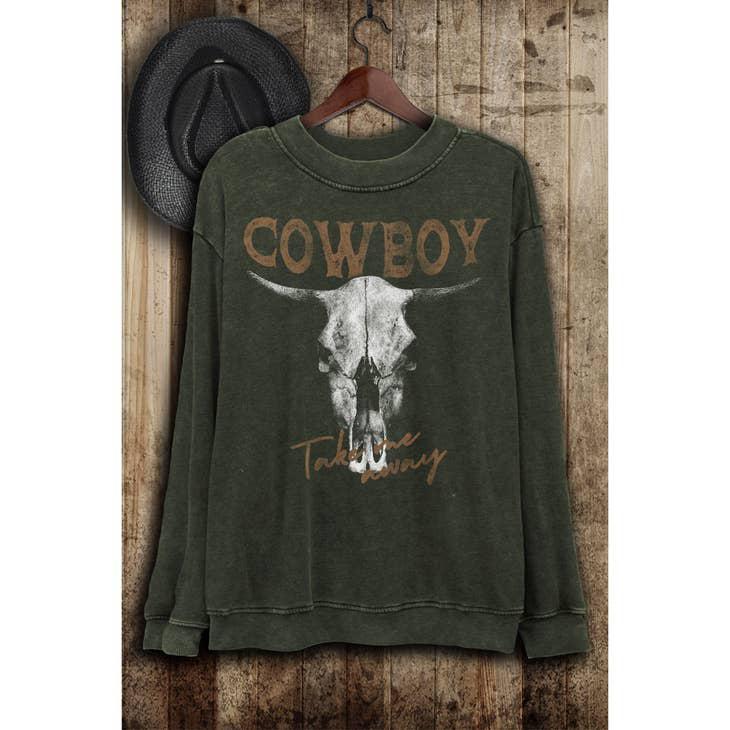 COWBOY TAKE ME AWAY LONG SLEEVE SWEATSHIRT - MINERAL OLIVE