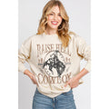 RAISIN' HELL COWBOY LONG SLEEVE SWEATSHIRT - IVORY