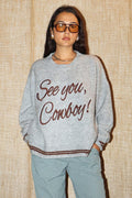 H.GREY SEE YOU COWBOY PULLOVER SWEATER