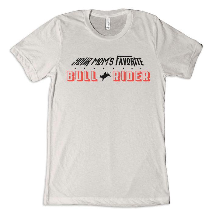 YOUR MOM'S FAVORITE T SHIRT