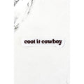 Cool It Cowboy Embroidered Patch