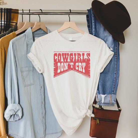 COWGIRLS DON'T CRY T SHIRT