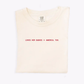Loves Her Babies + America, Too Tee - CREME
