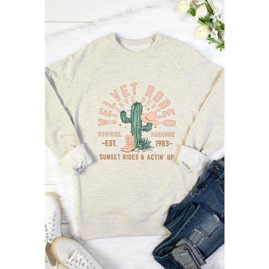 VELVET RODEO | SUNSET RIDES AND ACTIN' UP OATMEAL SWEATSHIRT