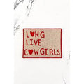 Red Long Live Cowgirls Embroidered Patch